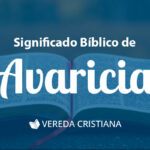 Avaricia según la Biblia: Una mirada espiritual a su significado
