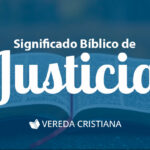 La justicia en la Biblia: Explorando su significado divino